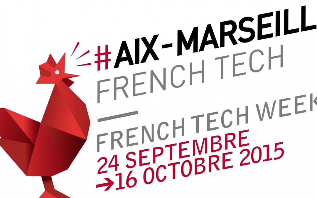 Full Performance, partenaire VIP Premium d’Aix Marseille French Tech – 24 septembre 2015