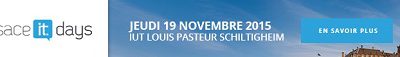 Alsace IT Days 2015 Schiltigheim (Strasbourg) – 19 novembre 2015