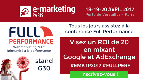 Full Performance sur E-Marketing Paris 2017, stand G30