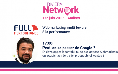 Full Performance sera présent au Riviera Network le 1er Juin 2017 à Antibes